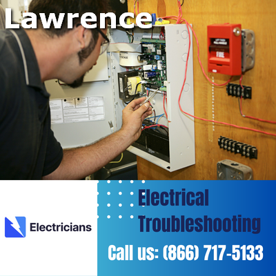 Expert Electrical Troubleshooting Services | Lawrence Electricians